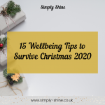 15 Wellbeing Tips to Survive Christmas 2020